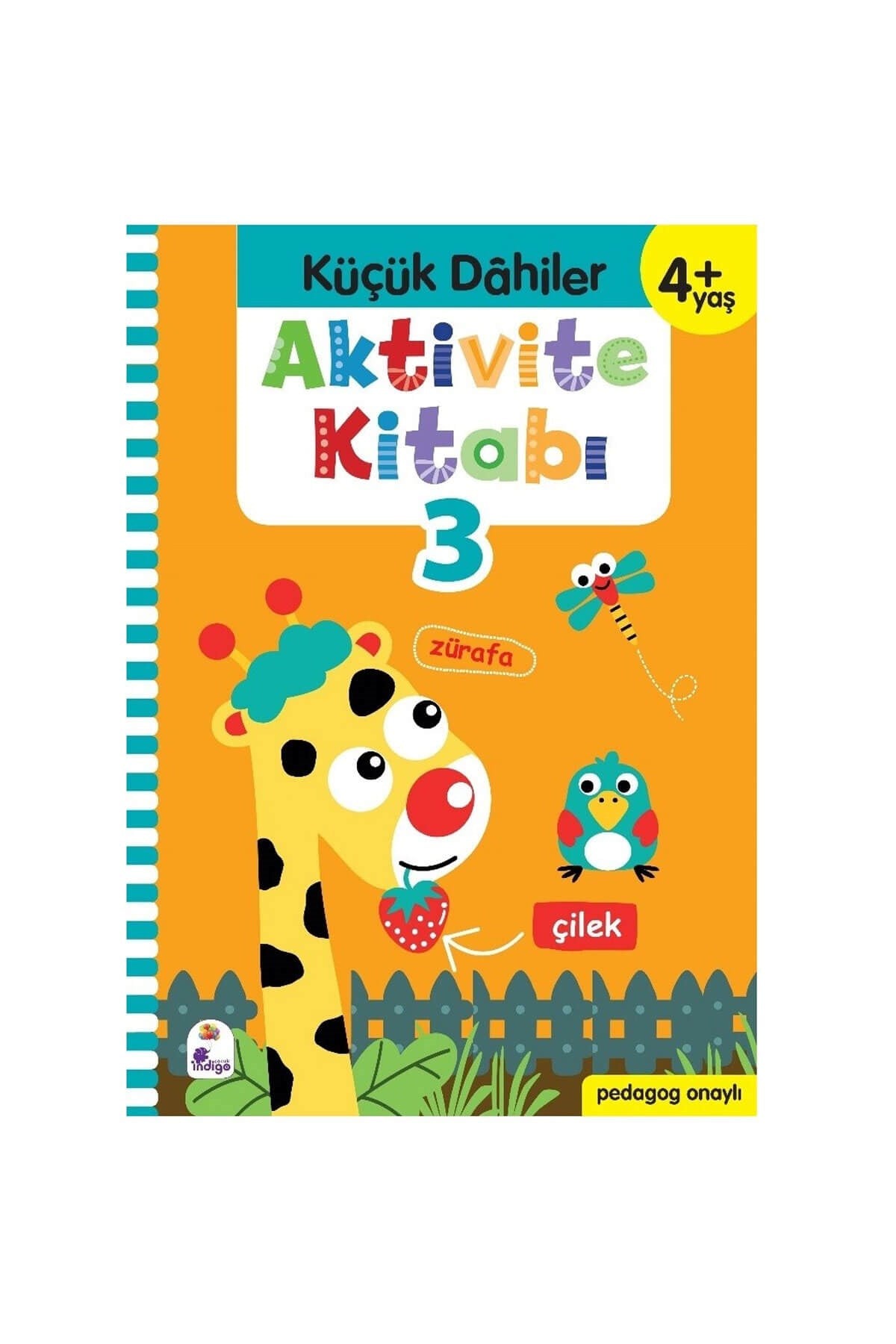 İndi̇go Çocuk Küçük Dâhiler Aktivite Kitabı 3 (4+ Yaş) (Pedagog Onaylı)