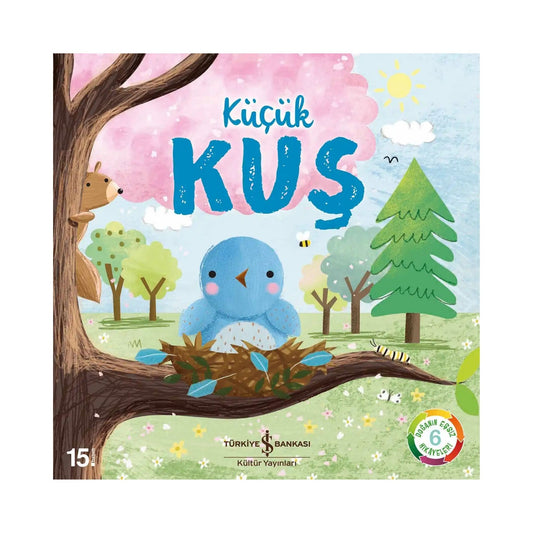 Türkiye İş Bankası Kültür Yayınları Küçük Kuş