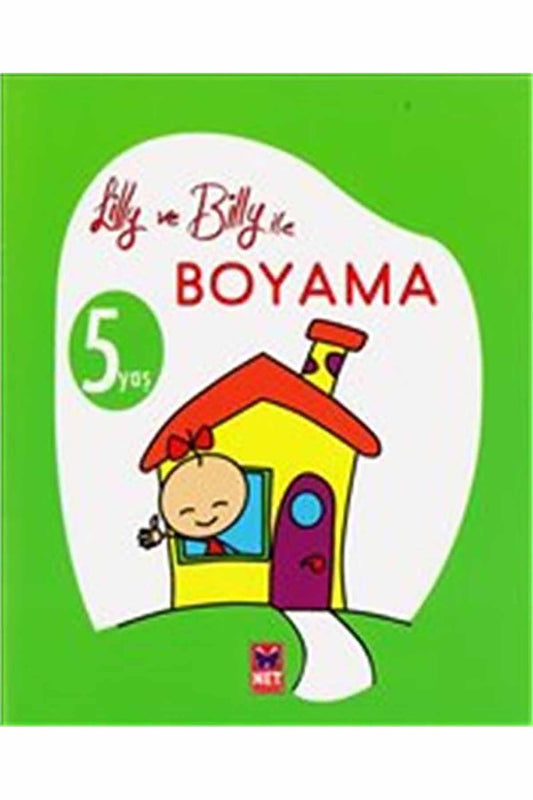 Net Kitap Lilly ve Billy ile Boyama 5 Yaş - Welcome Baby