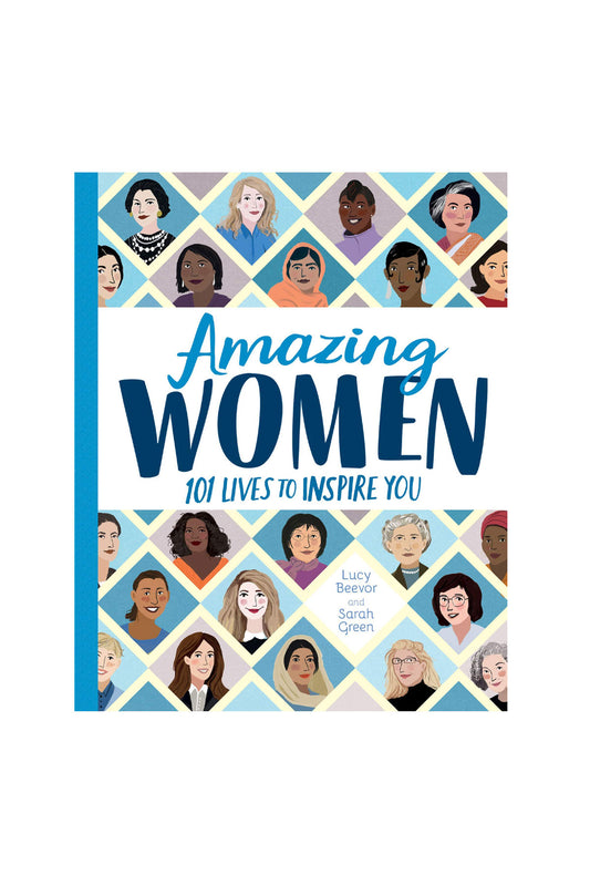Little Tiger Amazing Women : 101 Lives To Inspire You