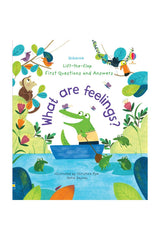 The Usborne Ltf First Q&A What Are Feelings?