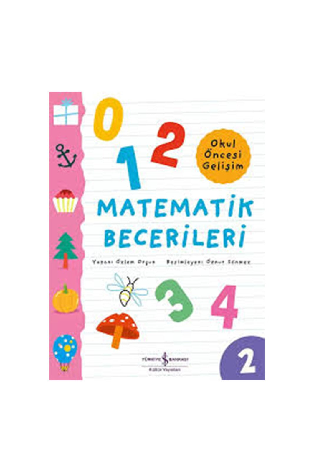 Matematik Becerileri – Okul Öncesi Gelişim