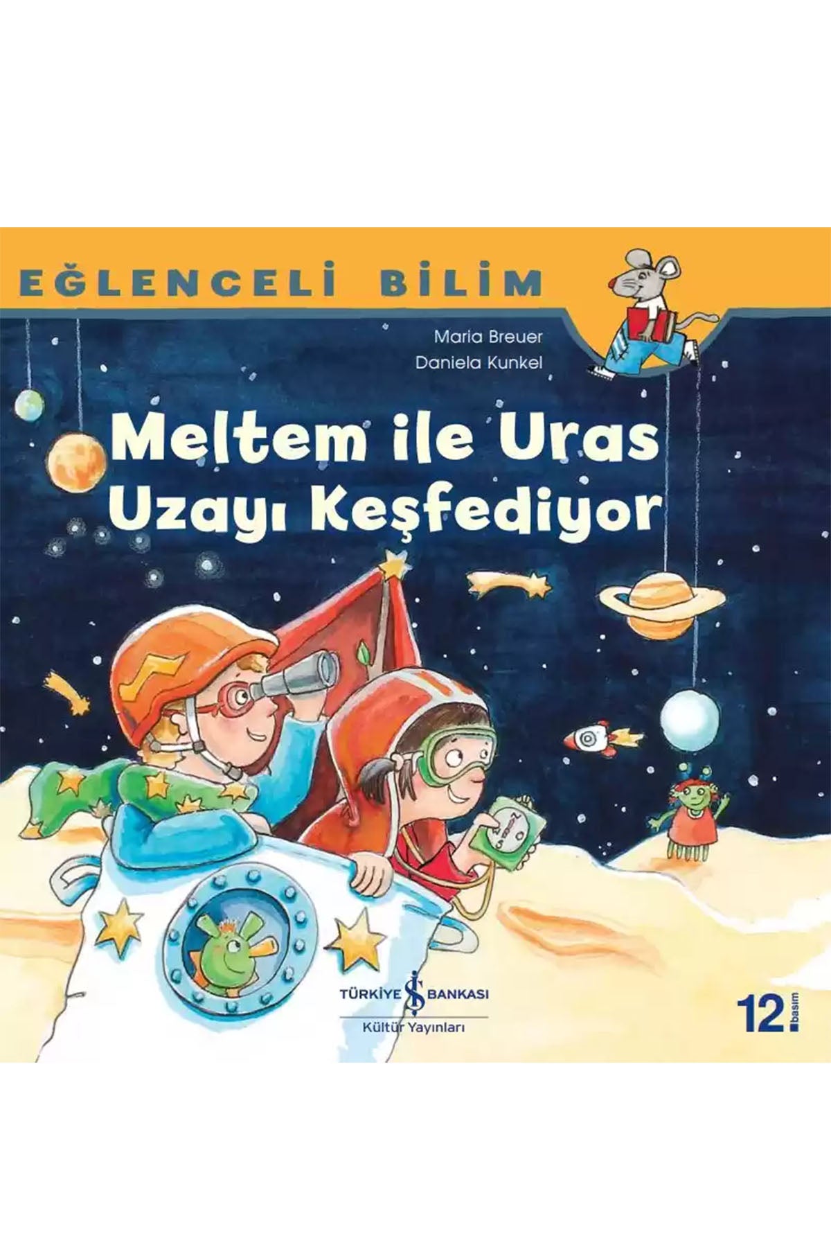 MELTEM İLE URAS UZAYI KEŞFEDİYOR