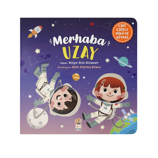 Sincap Kitap Merhaba Uzay Cırtlı Kitap