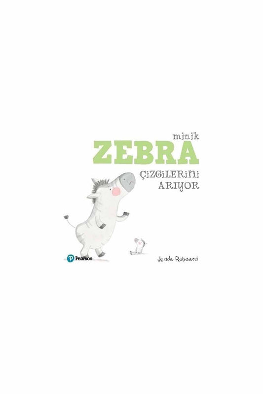 Pearson Minik Zebra Çizgilerini Arıyor