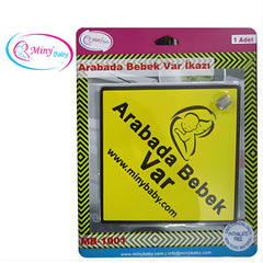 Miny Baby Arabada Bebek Var İkazı