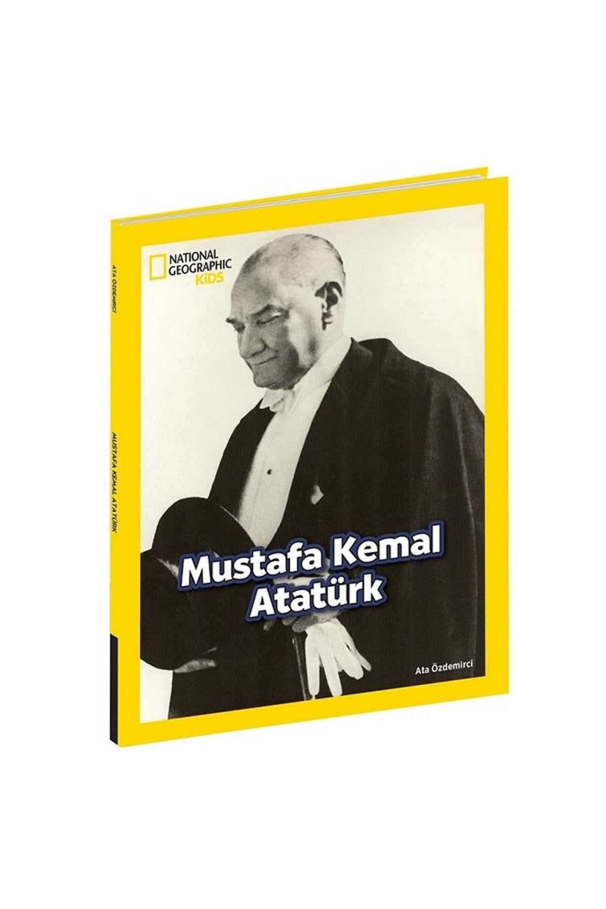 National Geographic Kids Mustafa Kemal Atatürk - Welcome Baby
