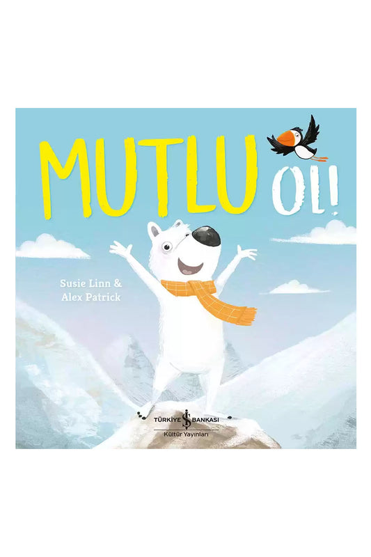 Türkiye İş Bankası Kültür Yayınları Mutlu Ol