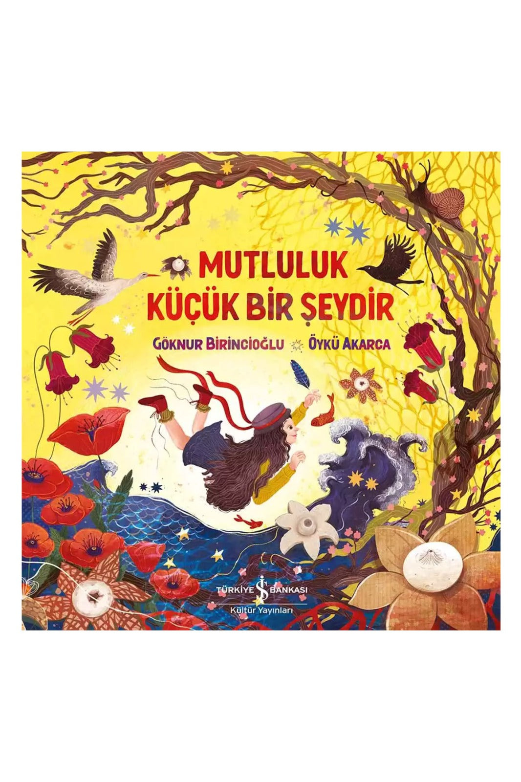 Mutluluk Küçük Bir Şeydir