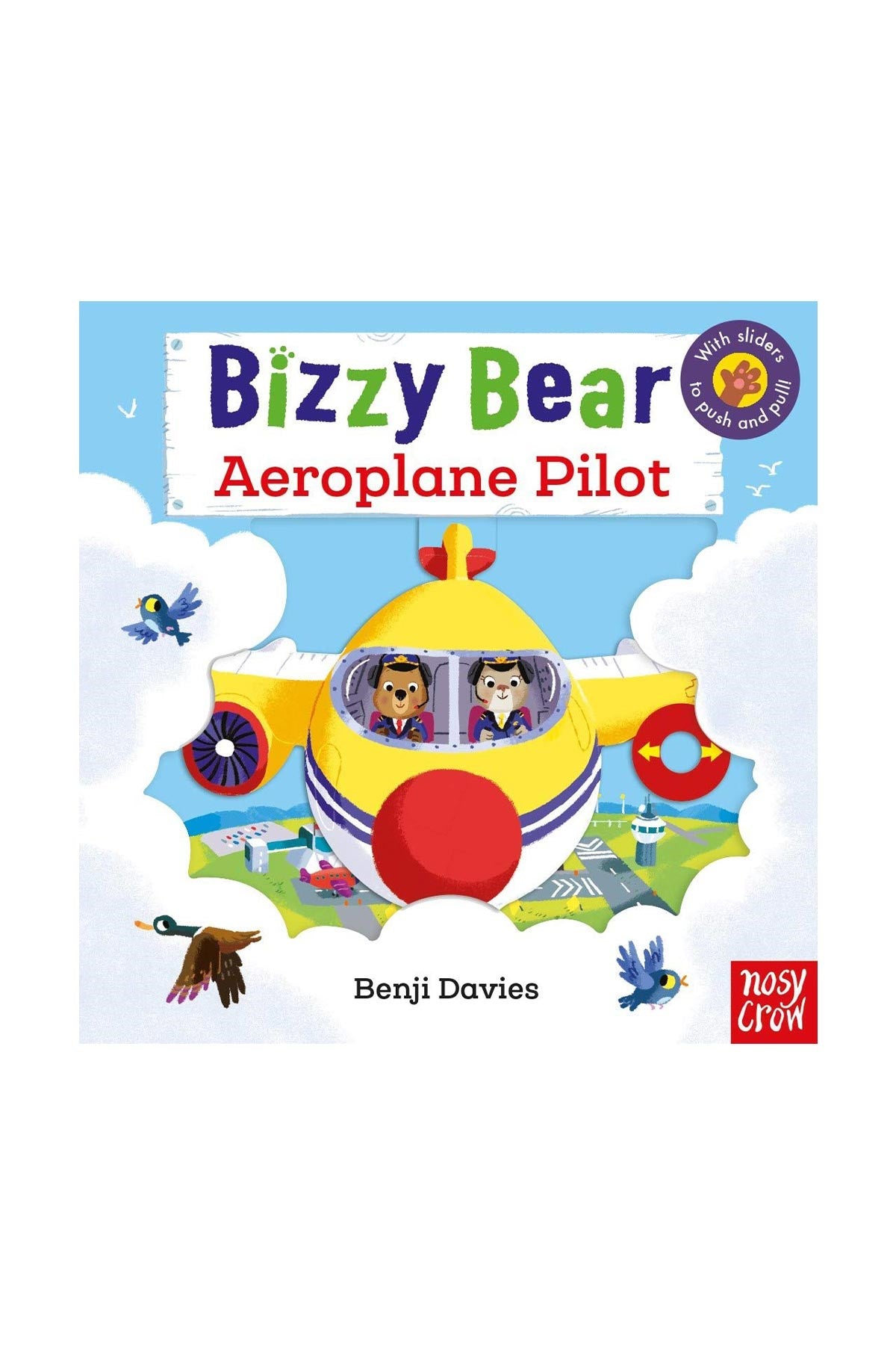 Nosy Crow Bizzy Bear Aeroplane Pilot - Welcome Baby