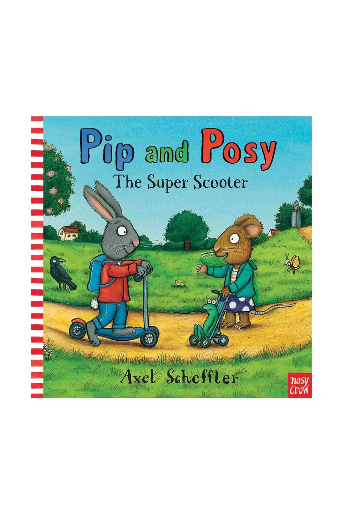 NC - Pip and Posy The Super Scooter