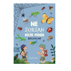 Sincap Kitap Ne Sorsan Bilir Minik Benim İlk Böcekler Kitabım