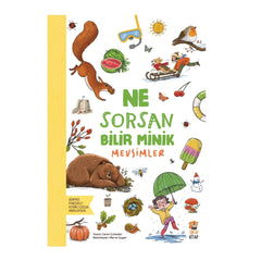 Sincap Kitap Ne Sorsan Bilir Minik Benim İlk Mevsimler Kitabım