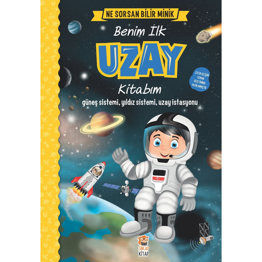 Sincap Kitap Ne Sorsan Bilir Minik Benim İlk Uzay Kitabım