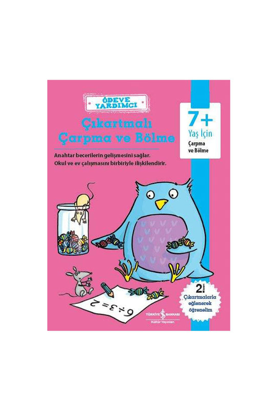 Türkiye İş Bankası Kültür Yayınları Ödeve Yardımcı Çıkartmalı Çarpma ve Bölme