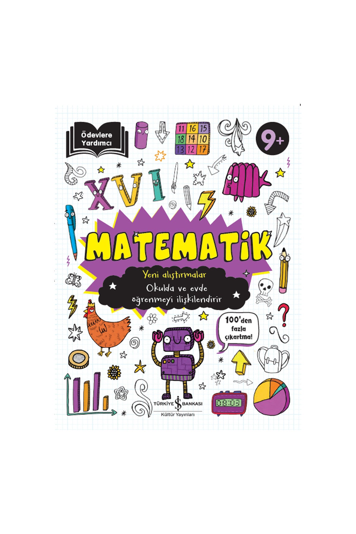 Ödevlere Yardımcı Matematik 9+ Yeni Alıştırmalar