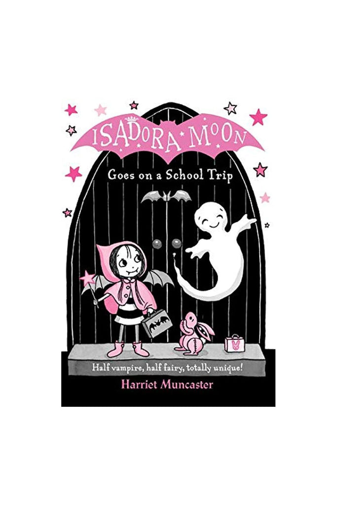Oxfordオクスフォード社Isadora Moon 女の子人気洋書11冊 Oxford Childrens Book Isadora Moon Goes On A School Trip – Welcome