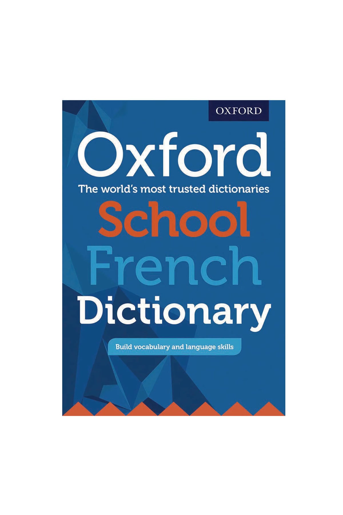 Oxford Childrens Book - Oxford School French Dictionary