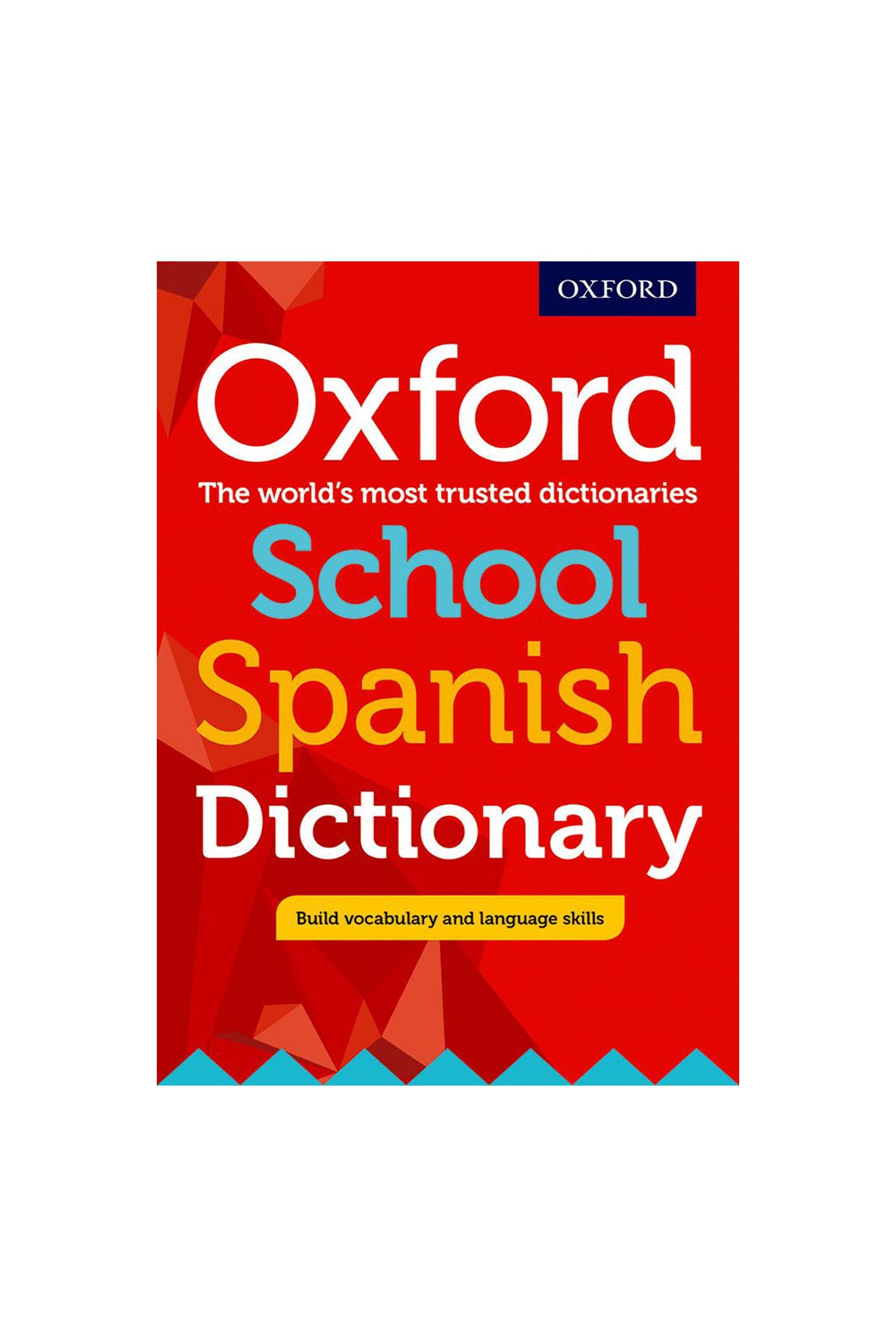 Oxford Childrens Book - Oxford School Spanish Dictionary