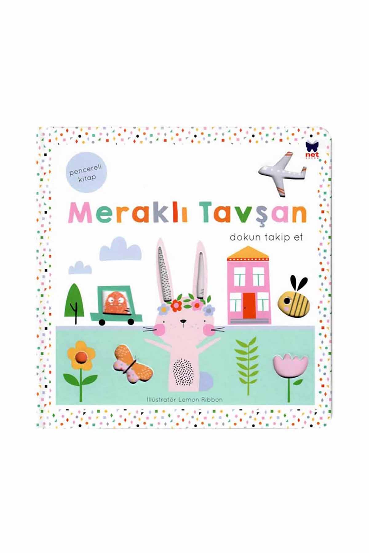 Net Kitap Pencereli Kitap Meraklı Tavşan - Welcome Baby