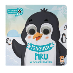 Sincap Kitap Penguen Piku ve Sevimli Dostları Bu Kocaman Gözler Kimin?