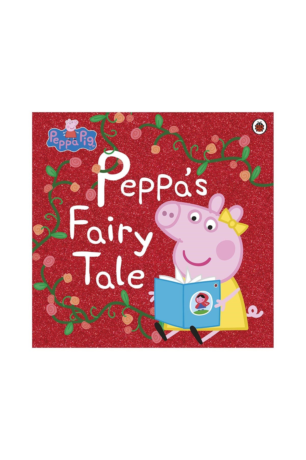 Peppa Pig: Peppas Fairy Tale