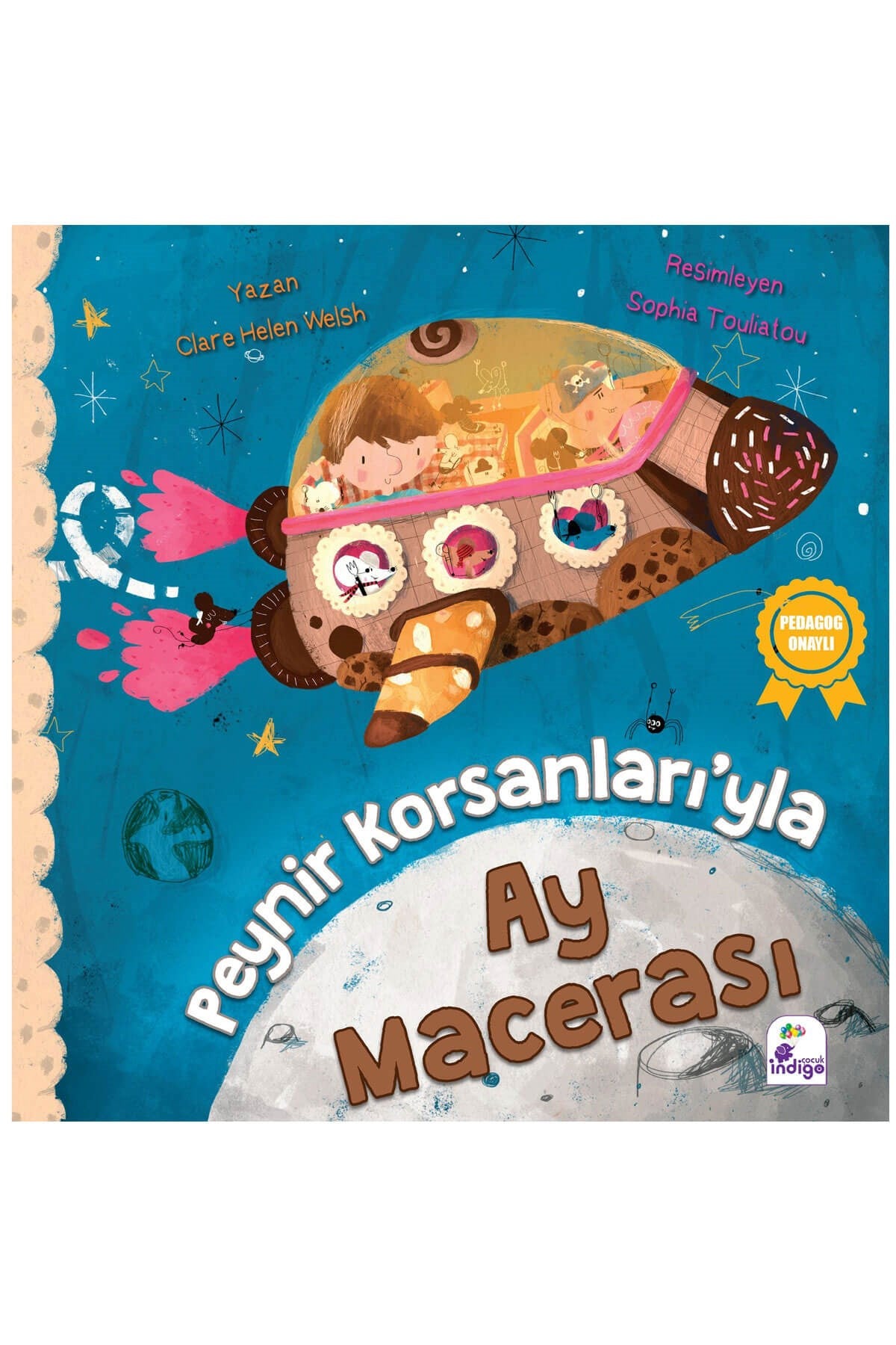 Peynir Korsanları’yla Ay Macerası