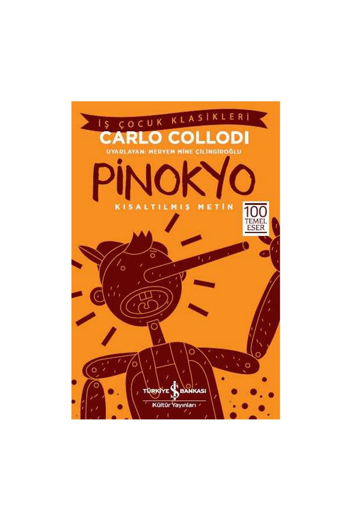 Pinokyo – Kısaltılmış Metin