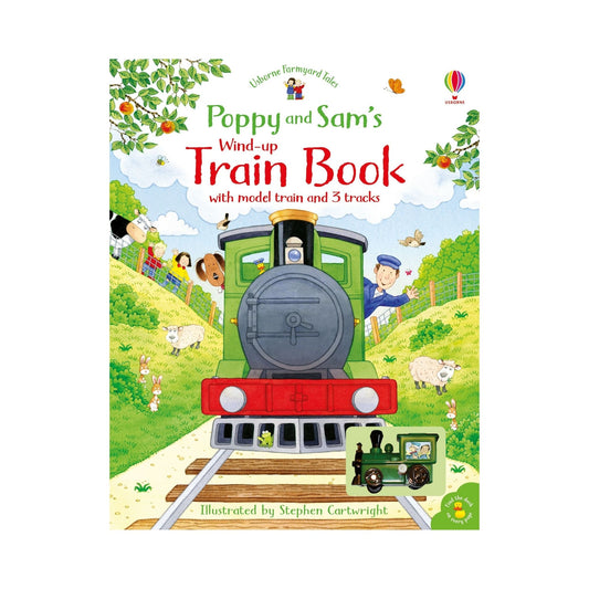 The Usborne Poppy And Sams Wind-Up Train-Book