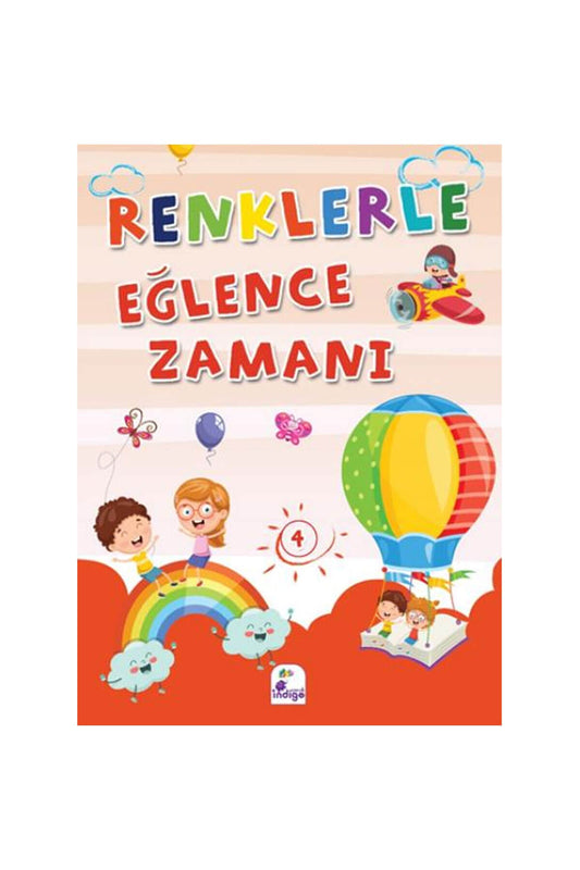 İndigo Çocuk Renklerle Eğlence Zamanı 4 (Renkli Boyama) - Welcome Baby