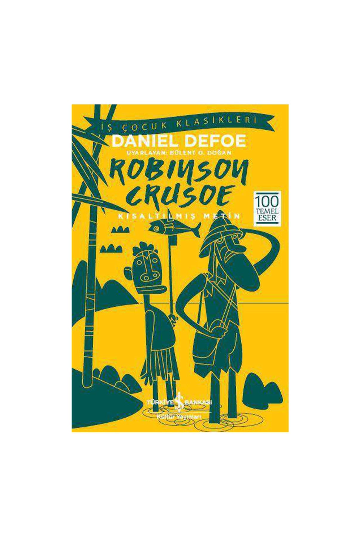 Robinson Crusoe – Kısaltılmış Metin