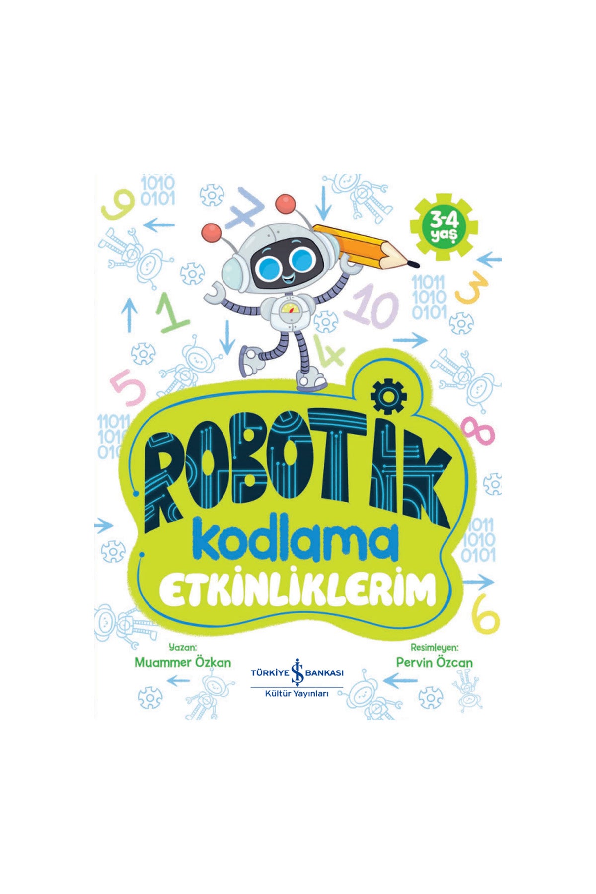 Robotik Kodlama Etkinliklerim 3-4 Yaş