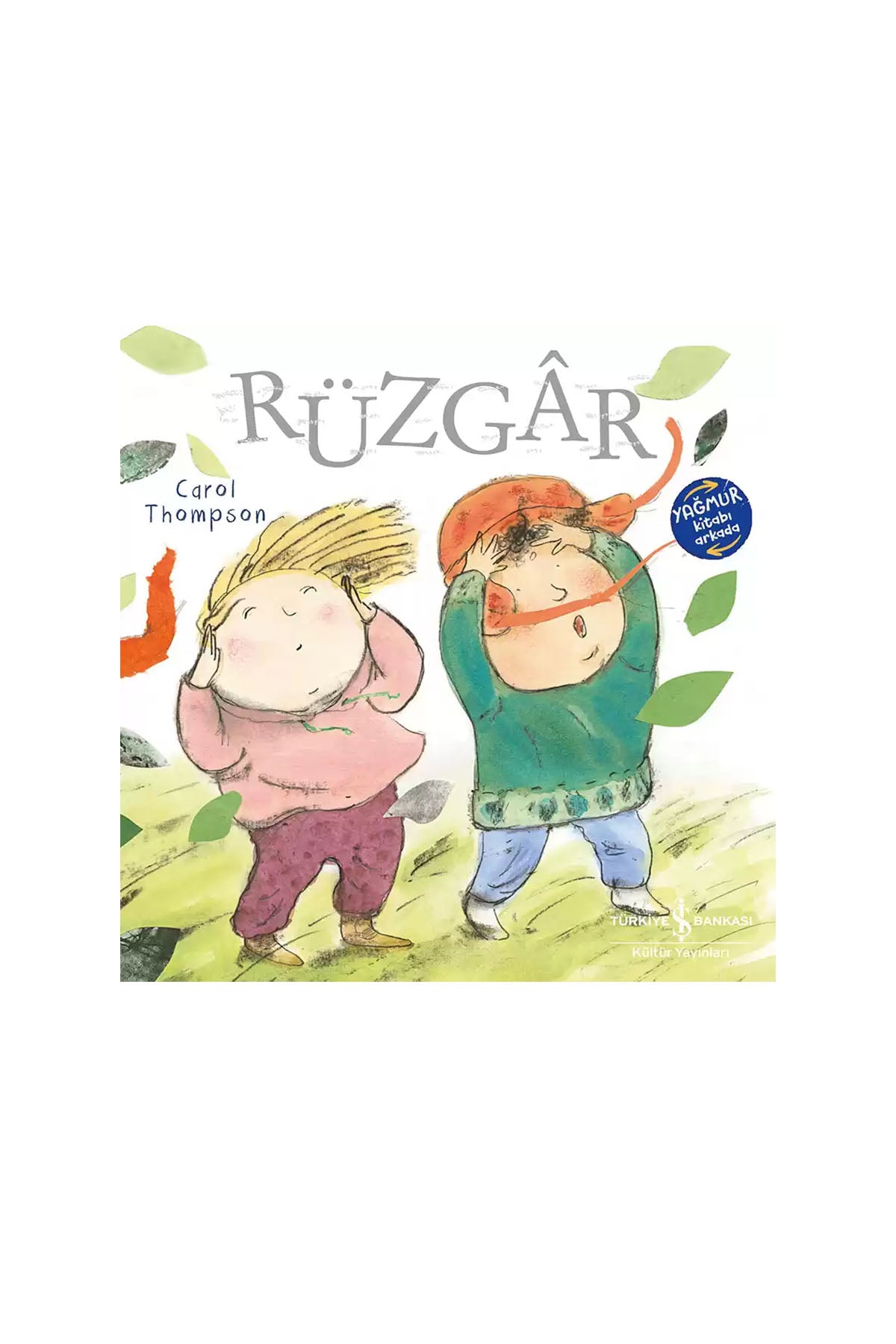 Rüzgâr – Yağmur (İki Kitap Bir Arada)