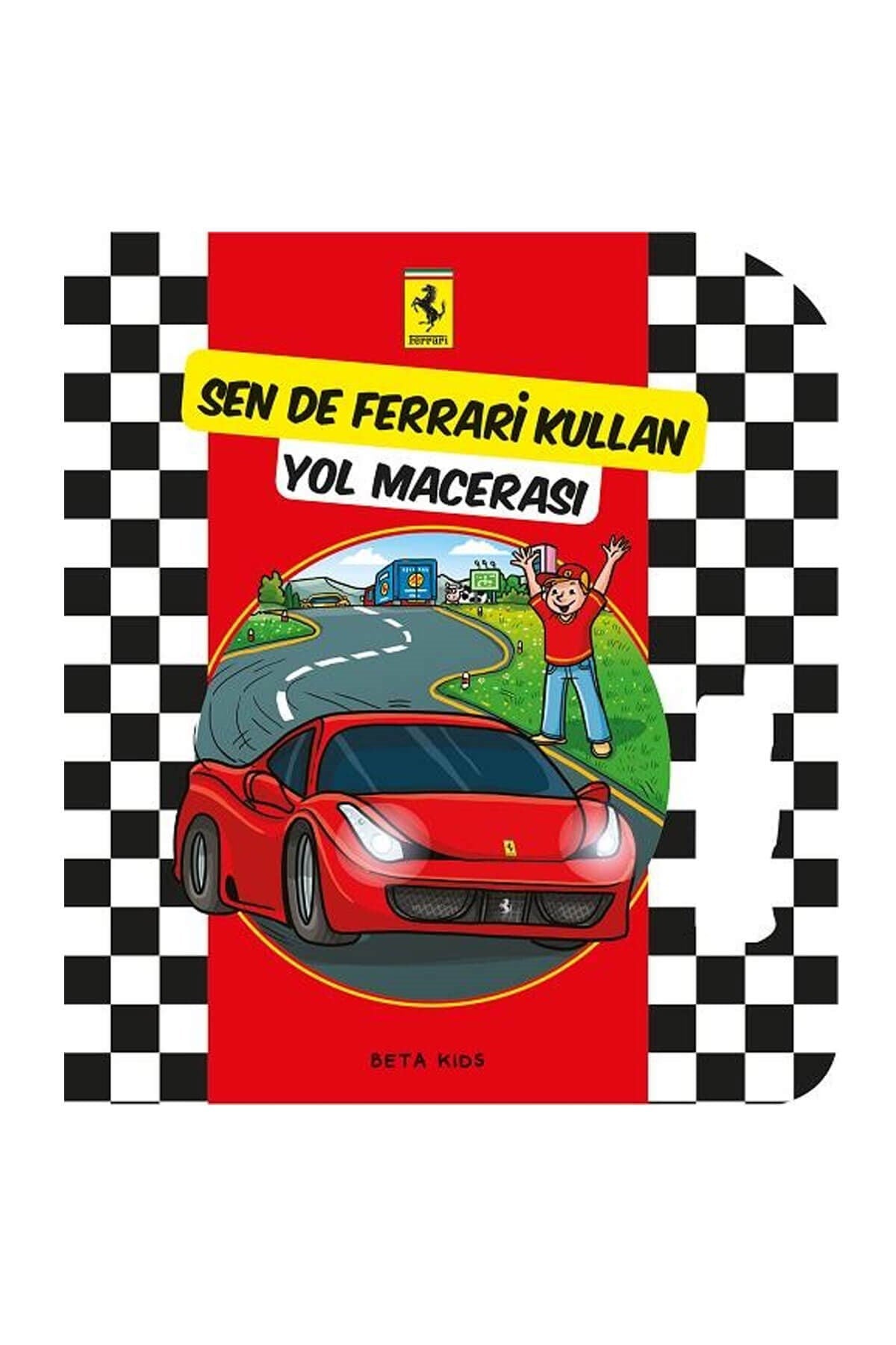 Sende Ferrari Kullan Yol Macerası