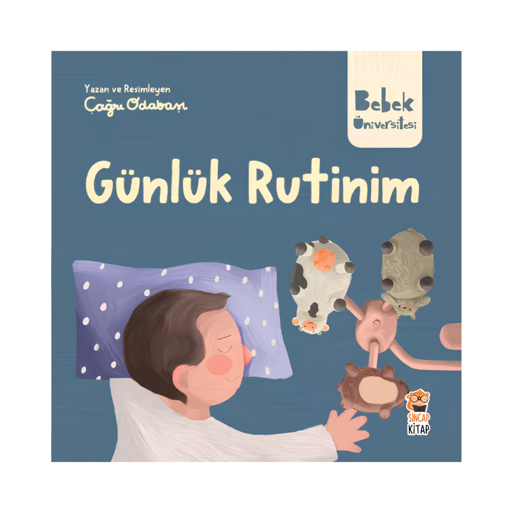 Sincap Kitap Bebek Üniversitesi 3 Günlük Rutinim