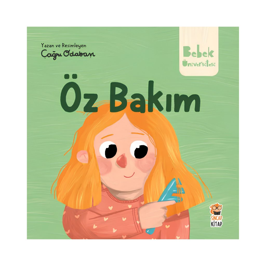 Sincap Kitap Bebek Üniversitesi 3 Öz Bakım