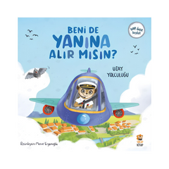 Sincap Kitap Beni De Yanına Alır Mısın? Uzay Yolculuğu