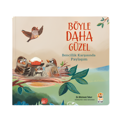Sincap Kitap Böyle Daha Güzel Bencillik Karşısında Paylaşım