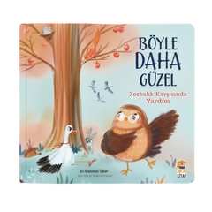 Sincap Kitap Böyle Daha Güzel Zorbalık Karşısında Yardım