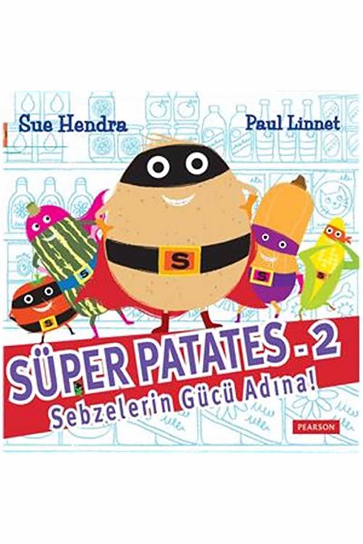 SUPER PATATES 2: SEBZELERIN GUCU ADINA