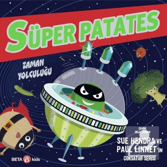 Beta Kids Süper Patates Kaçak Zaman Yolculuğu