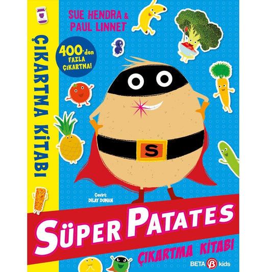 Beta Kids Süper Patates Süper Çıkartma Kitabı 400'den Fazla Çıkartma