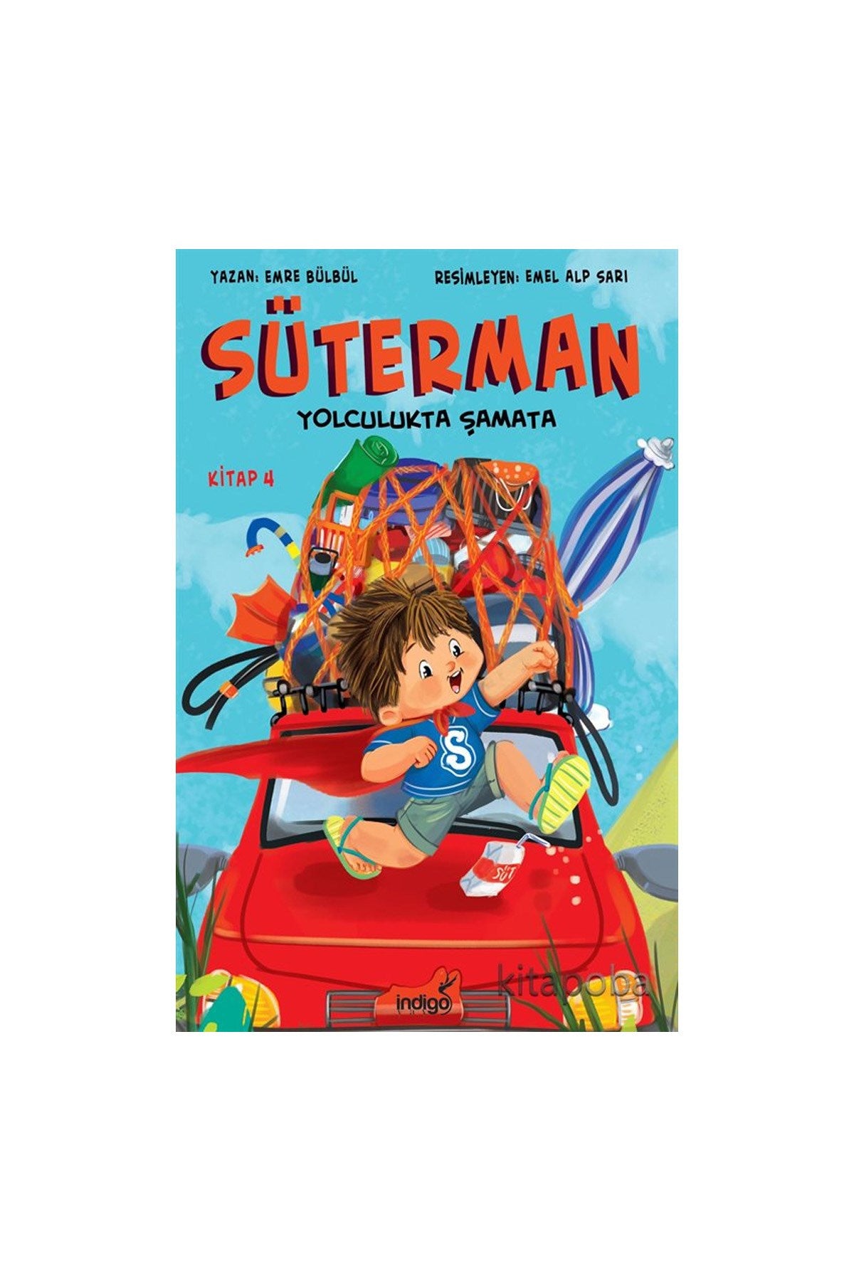 İndi̇go Çocuk Süterman 4. Kitap Yolculukta Şamata