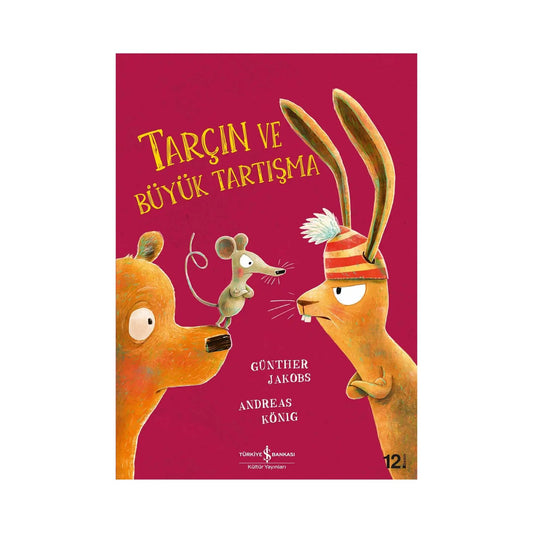 Türkiye İş Bankası Kültür Yayınları Tarçın Ve Büyük Tartışma