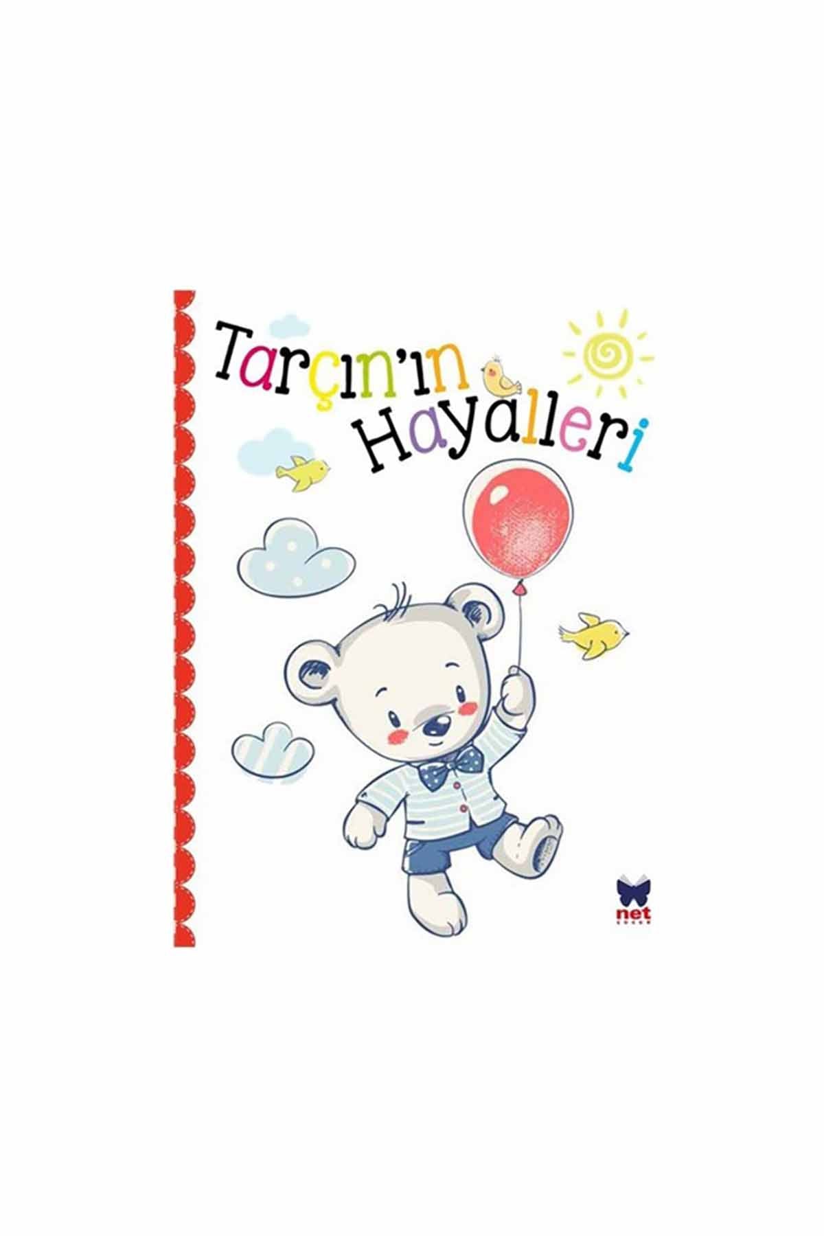 Net Kitap Tarçının Hayalleri - Welcome Baby