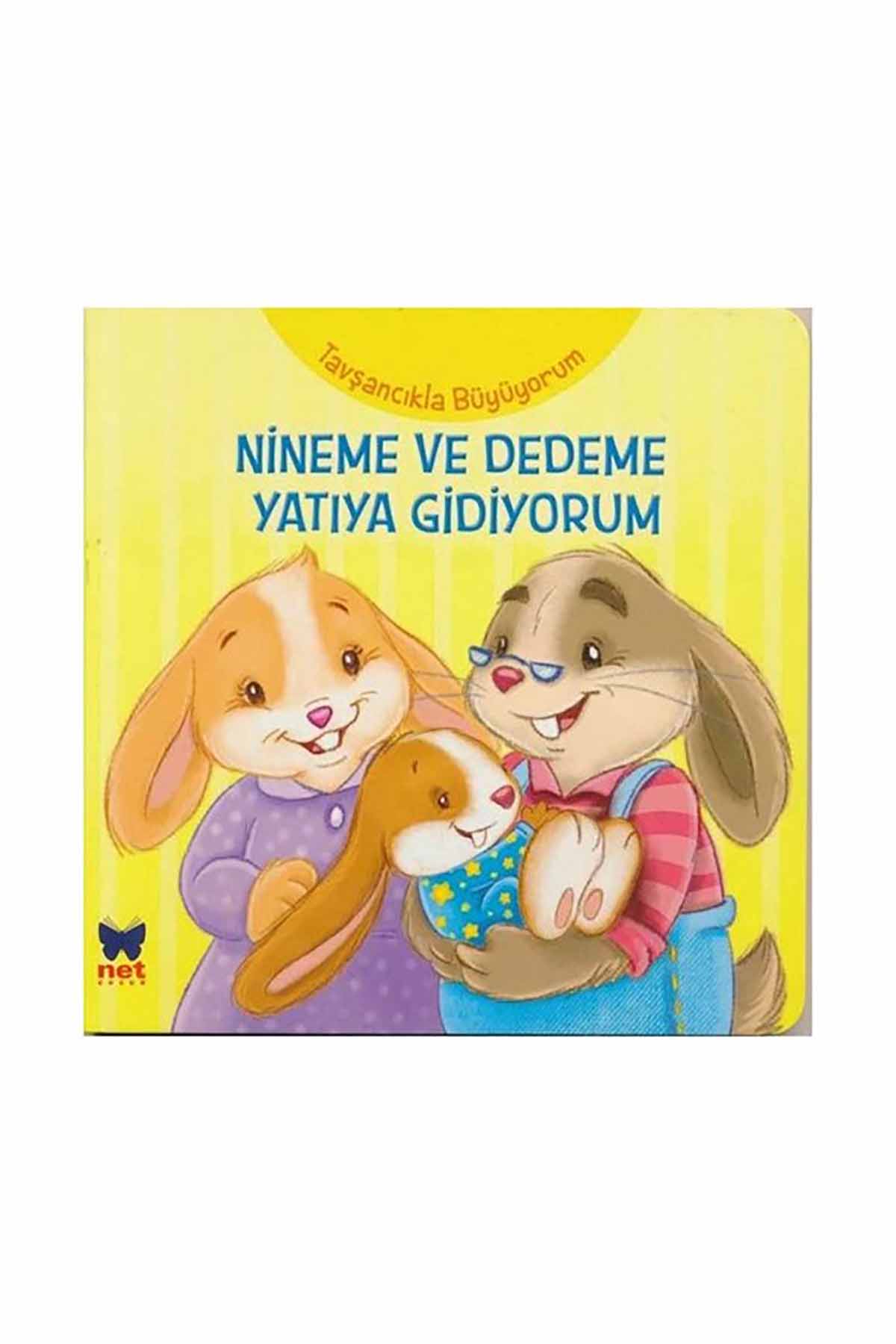 Net Kitap Tavşancıkla Büyüyorum Nineme ve Dedeme Yatıya Gidiyorum - Welcome Baby