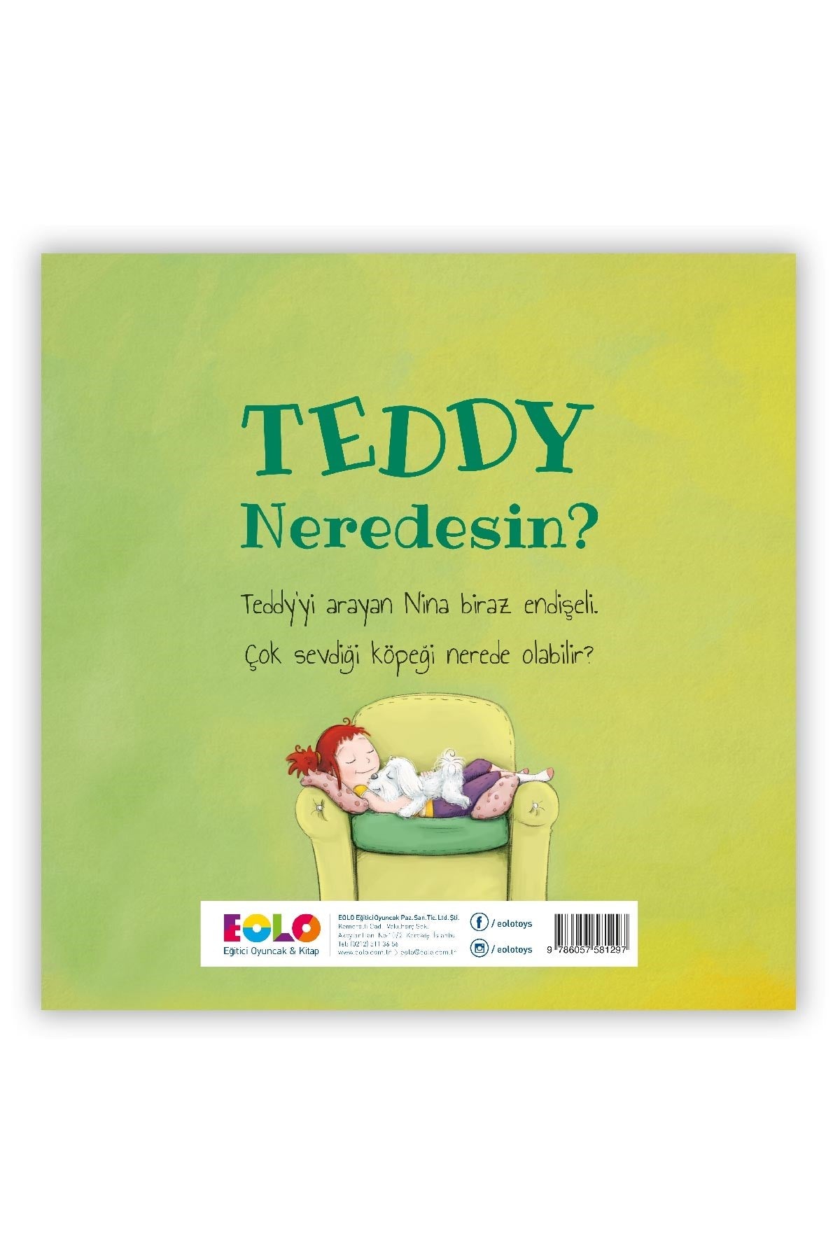 Teddy Neredesin?