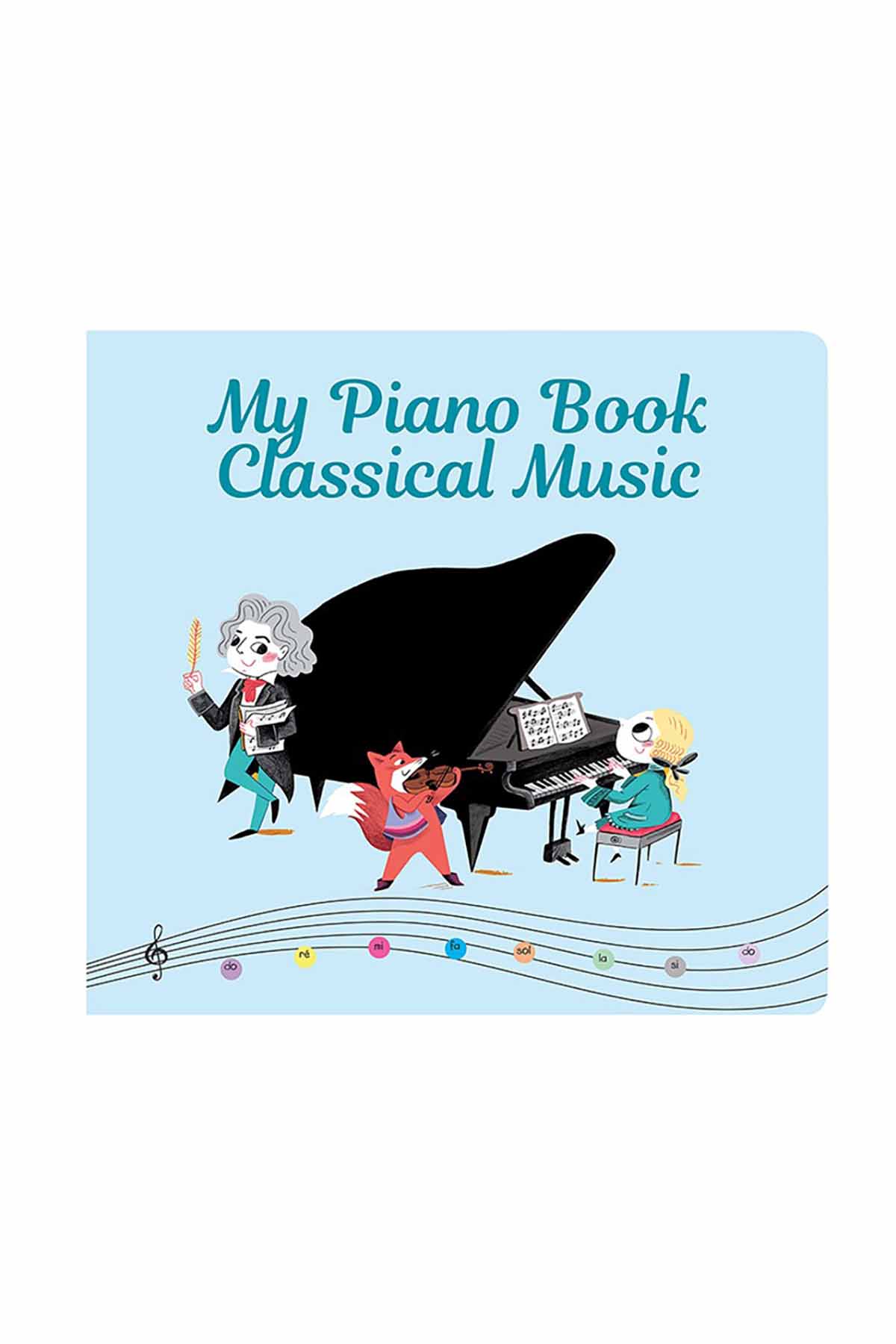 The Usborne BOU - My Piano - Classical Music