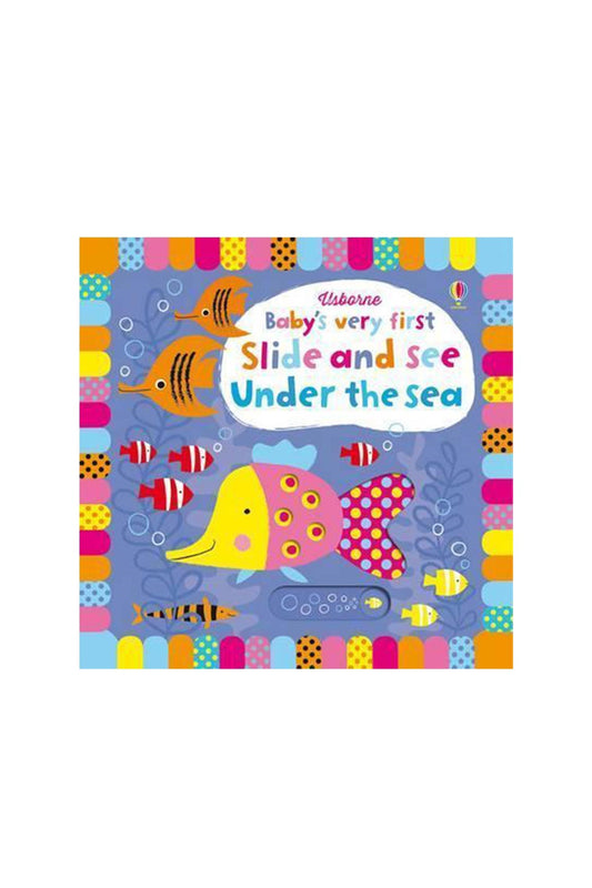 The Usborne Bvf Slide & See Under The Sea - Welcome Baby
