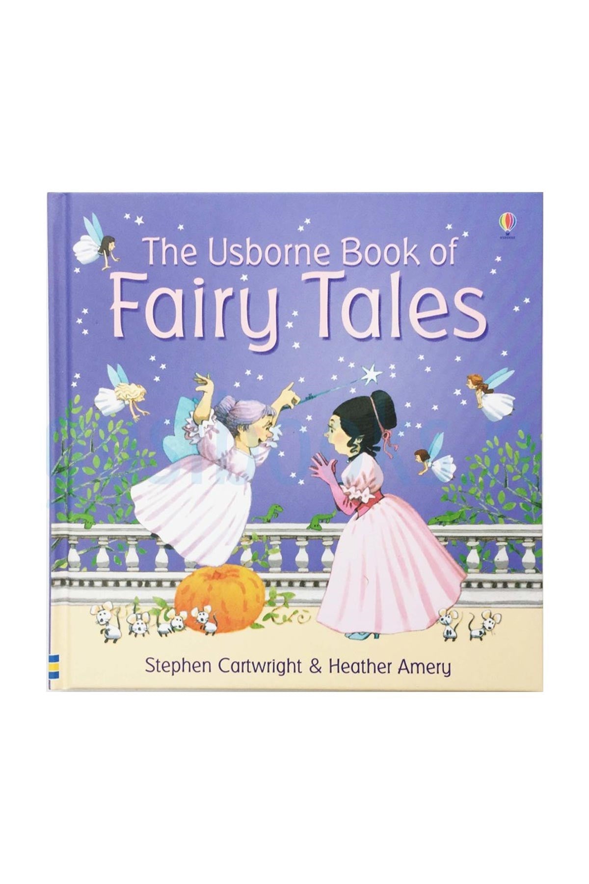 The Usborne FS: Book of Fairy Tales